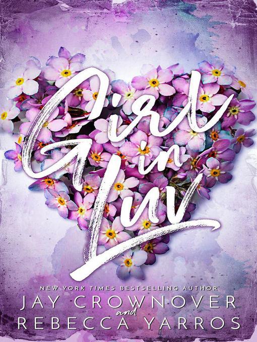 Title details for Girl in Luv by Jay Crownover - Wait list